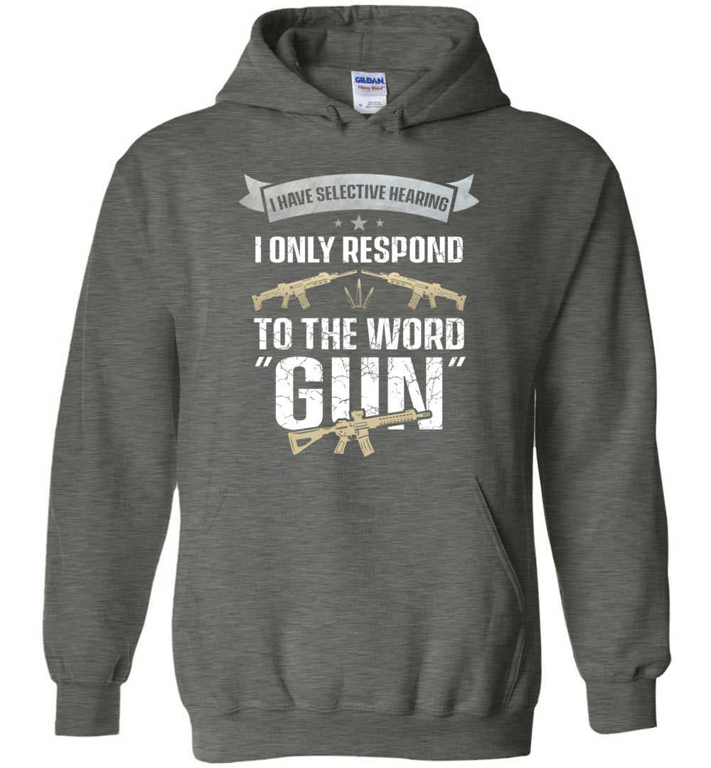 I Have Selective Hearing... Mens Hoodie