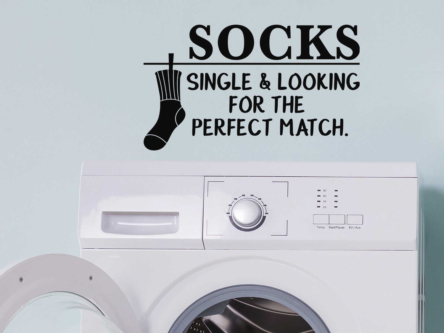 Socks Single And Looking For The Perfect Match | Laundry Room Wall Decal