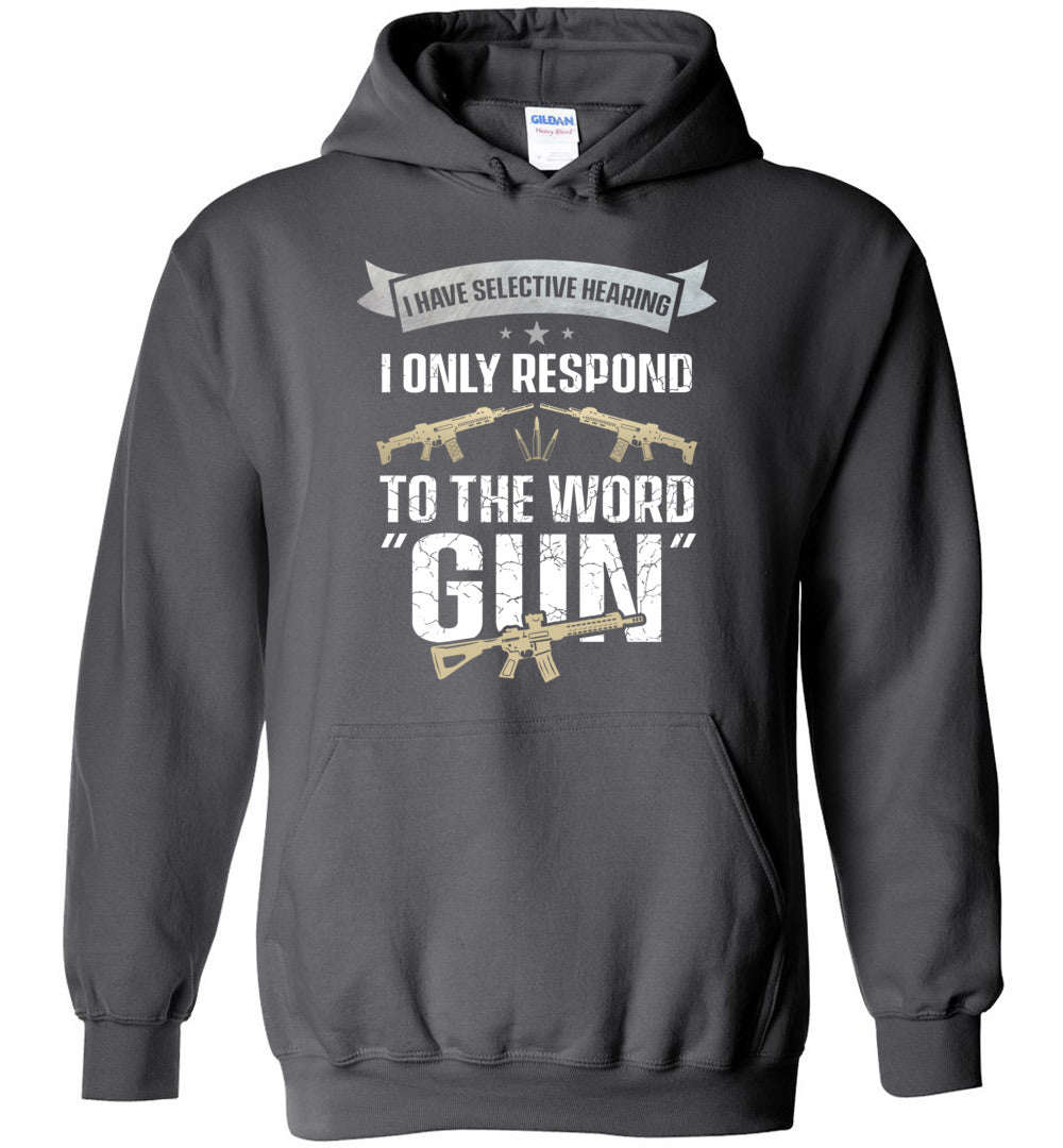 I Have Selective Hearing... Mens Hoodie