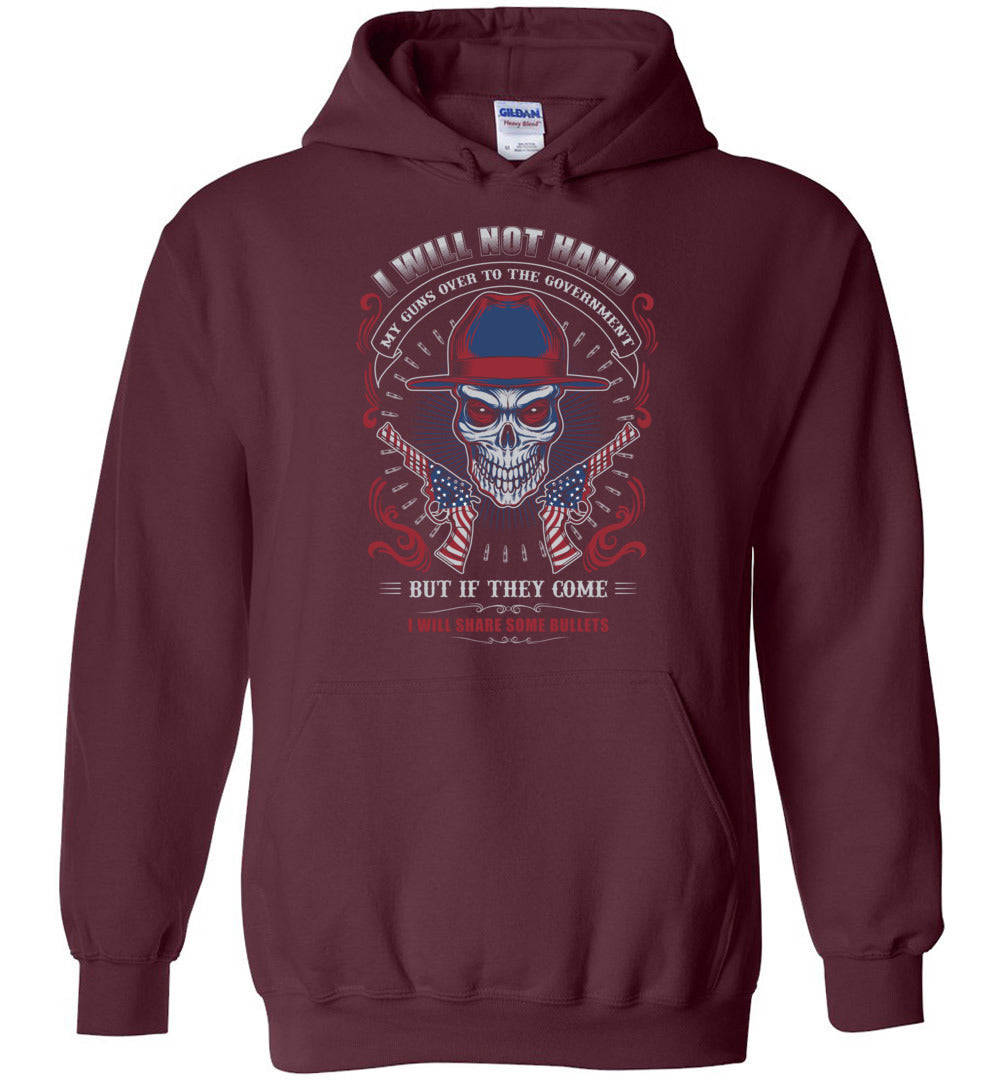 I Will Not Hand My Guns... Mens Hoodie