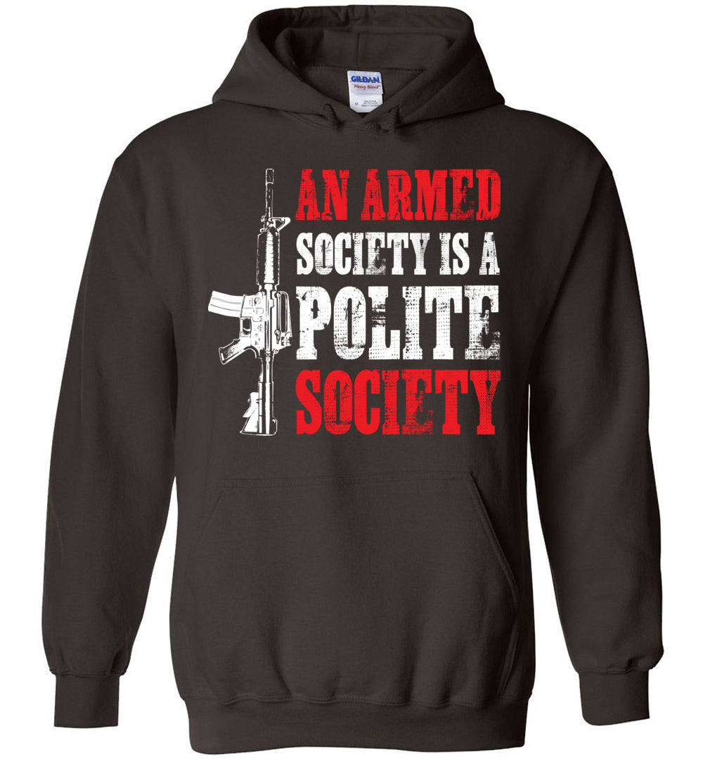 An Armed Society is a Polite Society Hoodie