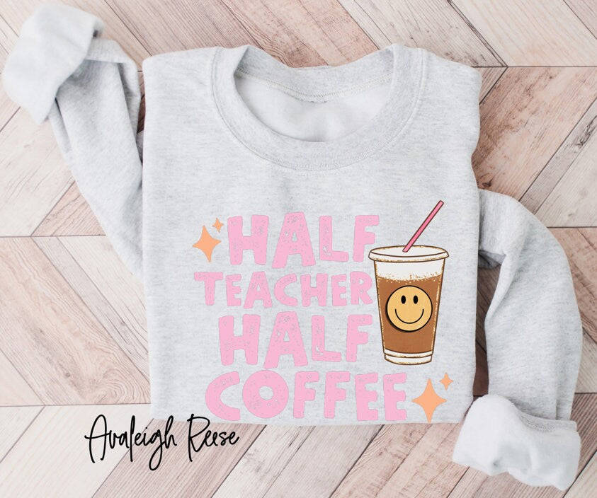 Funny Teacher Coffee Sweatshirt - Unisex Bella & Canvas Tee