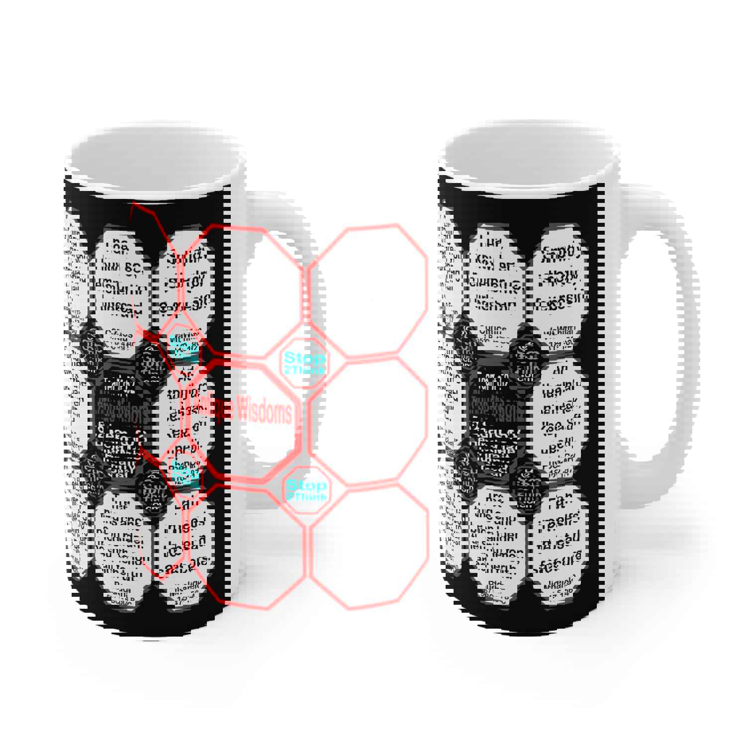 Team 7 of 52 Teams That Make Humanity Great! Drink Wisely in Mug Wisdoms Ceramic 11oz Cup