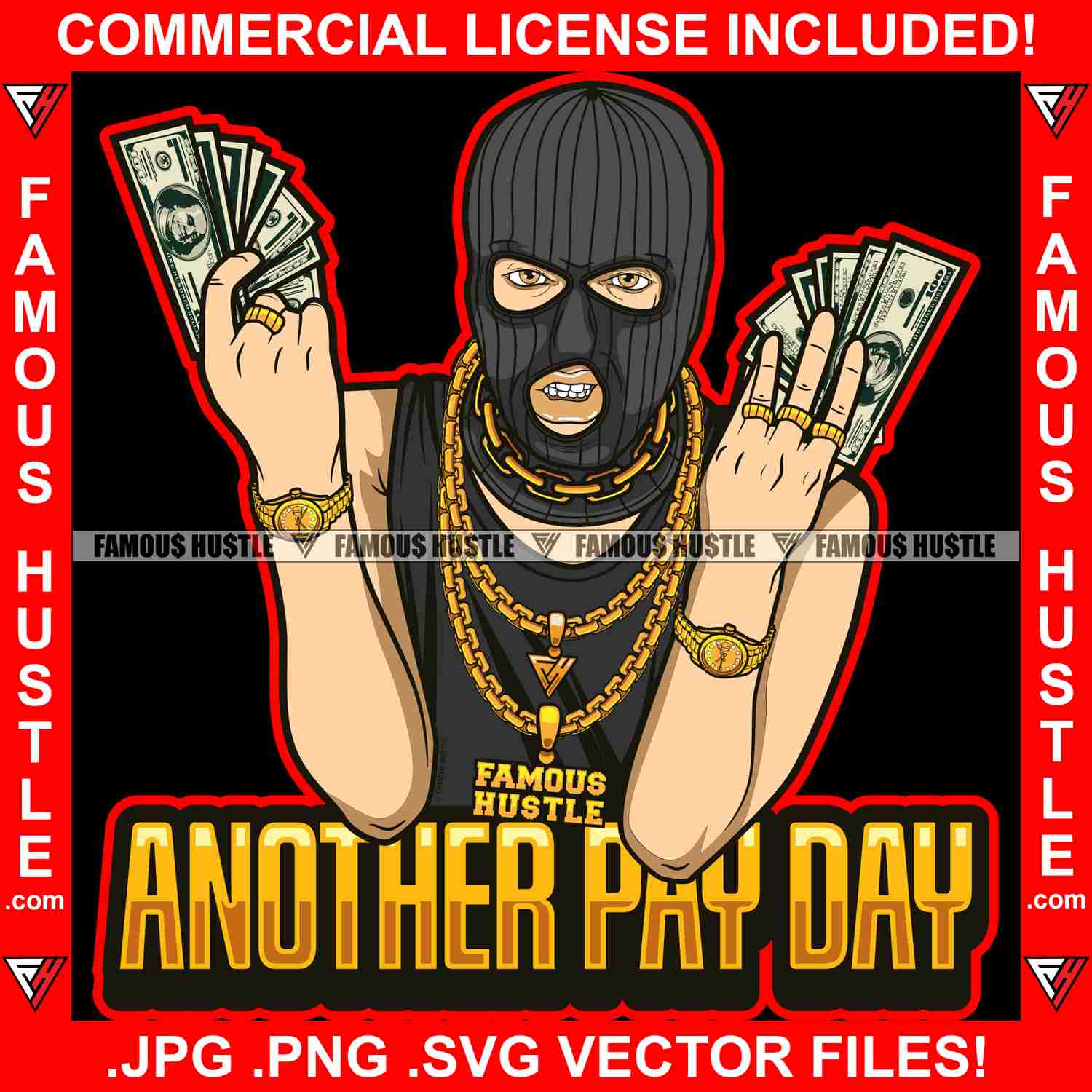 Another Pay Day Gangster Hustle Graphic Design T-Shirt Print Digital Download