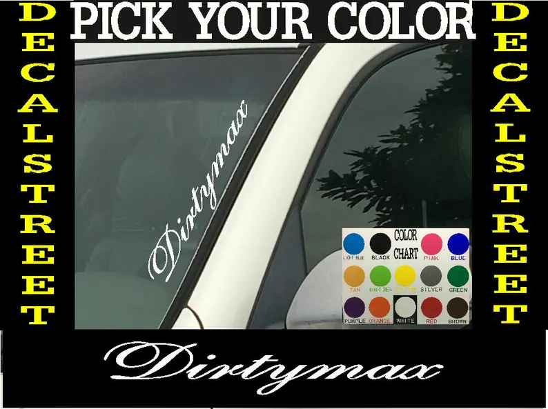 Dirtymax Vertical Windshield Decal Sticker for Car, Truck, SUV - 4 x 22 Inches