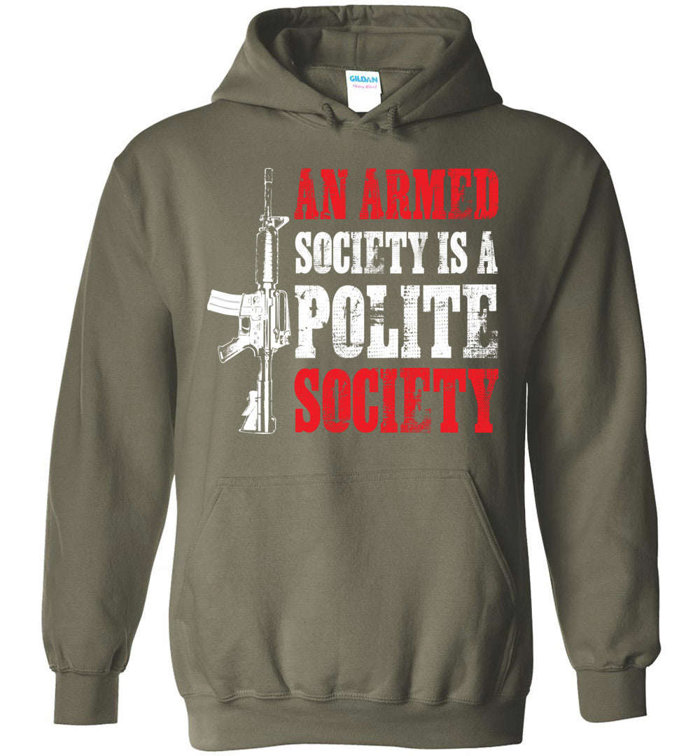 An Armed Society is a Polite Society Hoodie