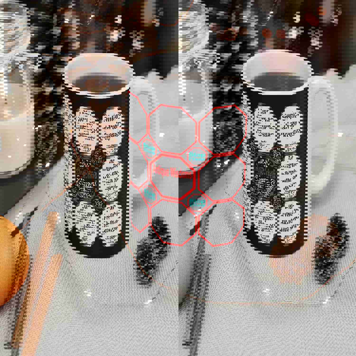 Team 7 of 52 Teams That Make Humanity Great! Drink Wisely in Mug Wisdoms Ceramic 11oz Cup