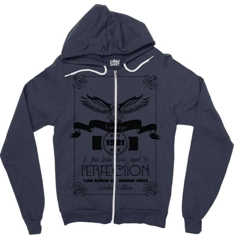 Vintage 1981 A Star Was Born Aged Perfection Zipper Hoodie