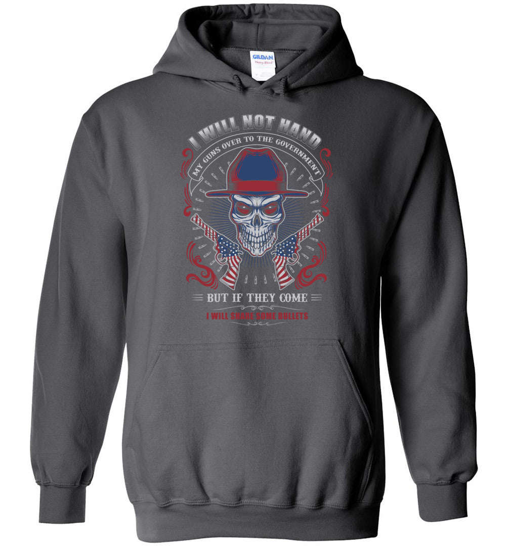 I Will Not Hand My Guns... Mens Hoodie