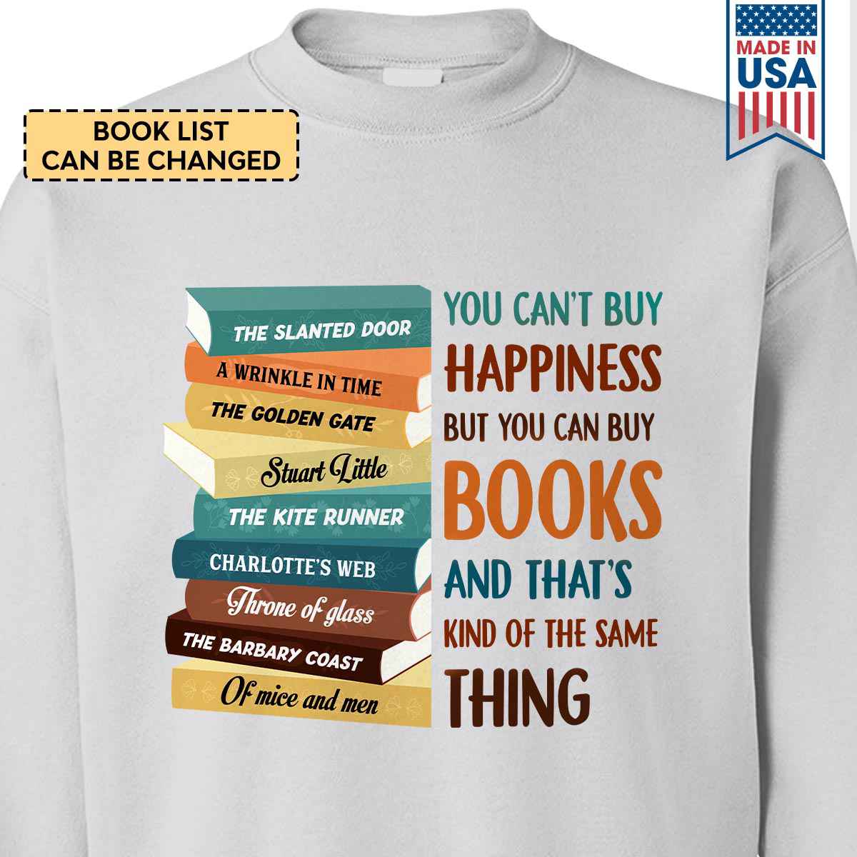 Custom Bookshelf Sweatshirt for Book Lovers - 'You Can't Buy Happiness But You Can Buy Books' Design