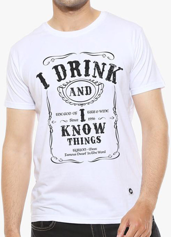 I Drink and I Know Things - White Men's T-Shirt