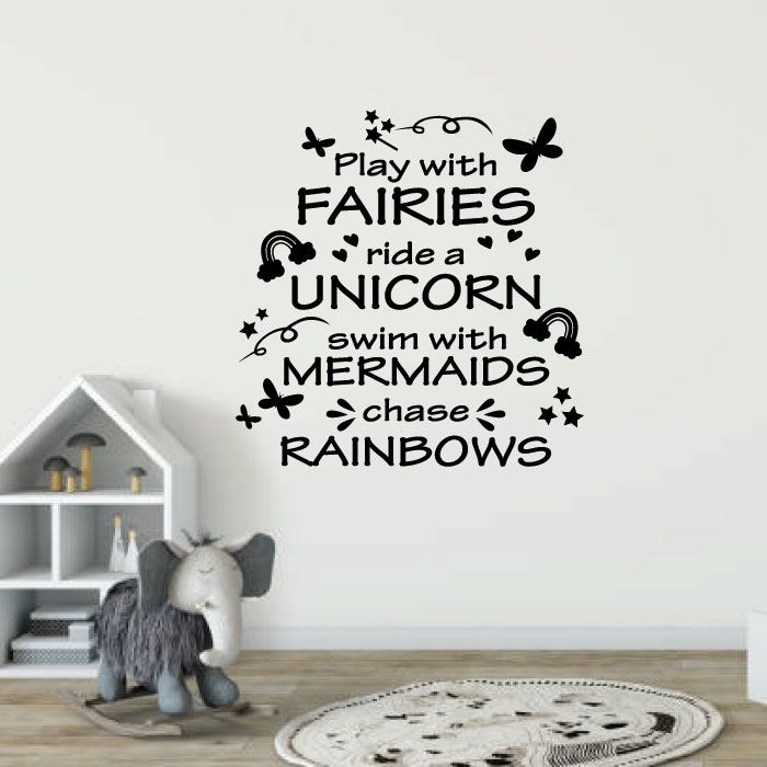 Inspirational Quote Vinyl Wall Sticker Decal - Play With Fairies