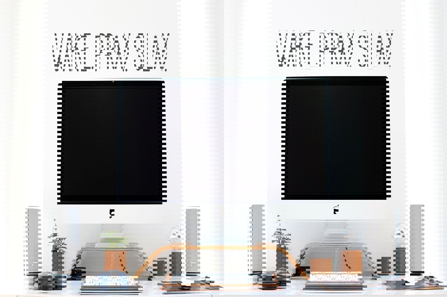 Wake Pray Slay Thin | Office Wall Decal