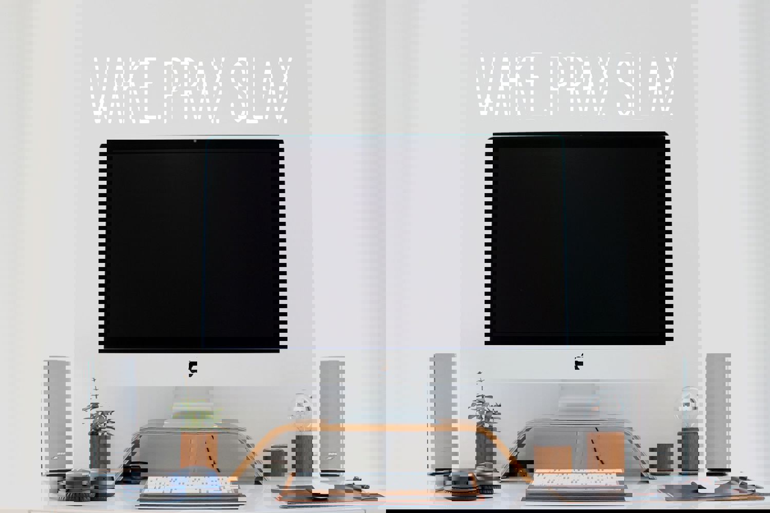 Wake Pray Slay Thin | Office Wall Decal