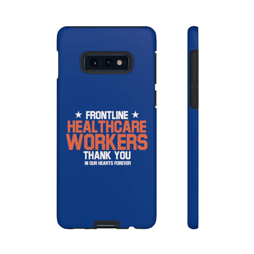 Tough Cases - Thank You Frontline Healthcare Workers - Blue - iPhone / Pixel / Galaxy