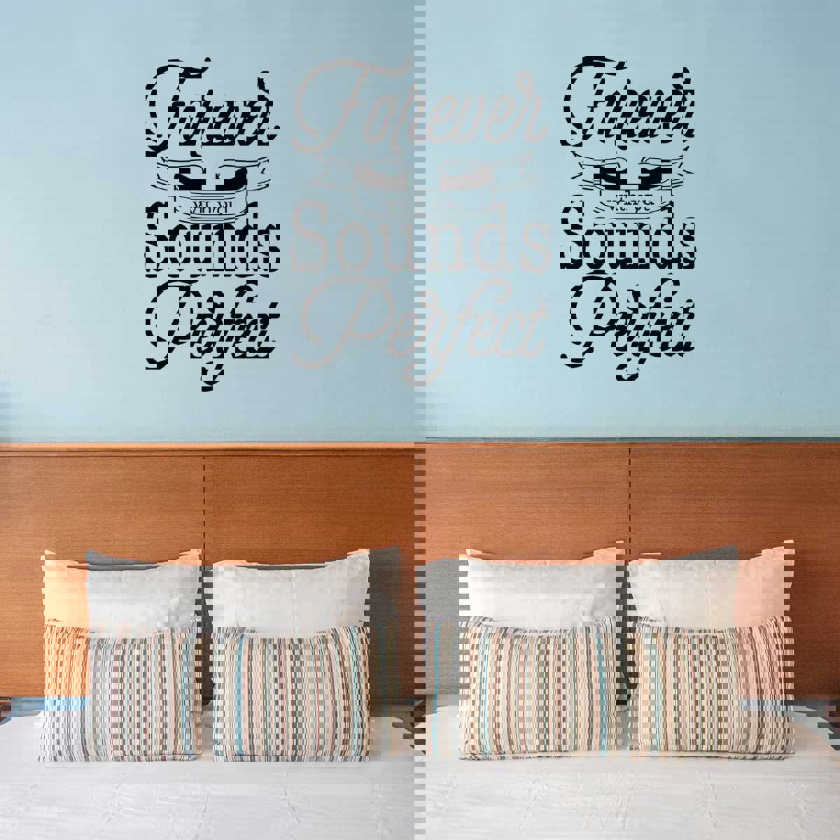 Forever with You Sounds Perfect Wall Decal Love Quotes Decor