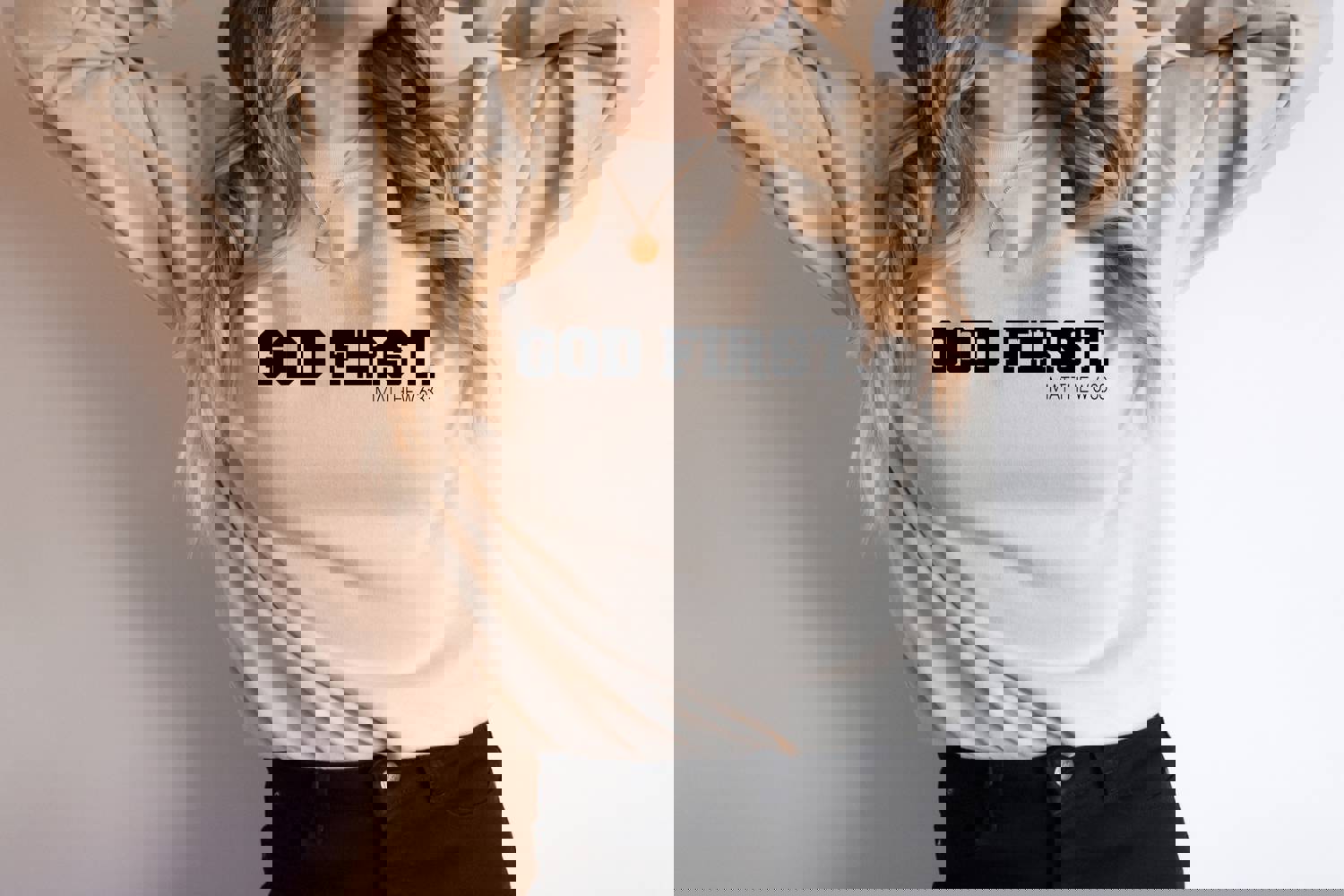 God First Sweatshirt - Christian Faith Apparel