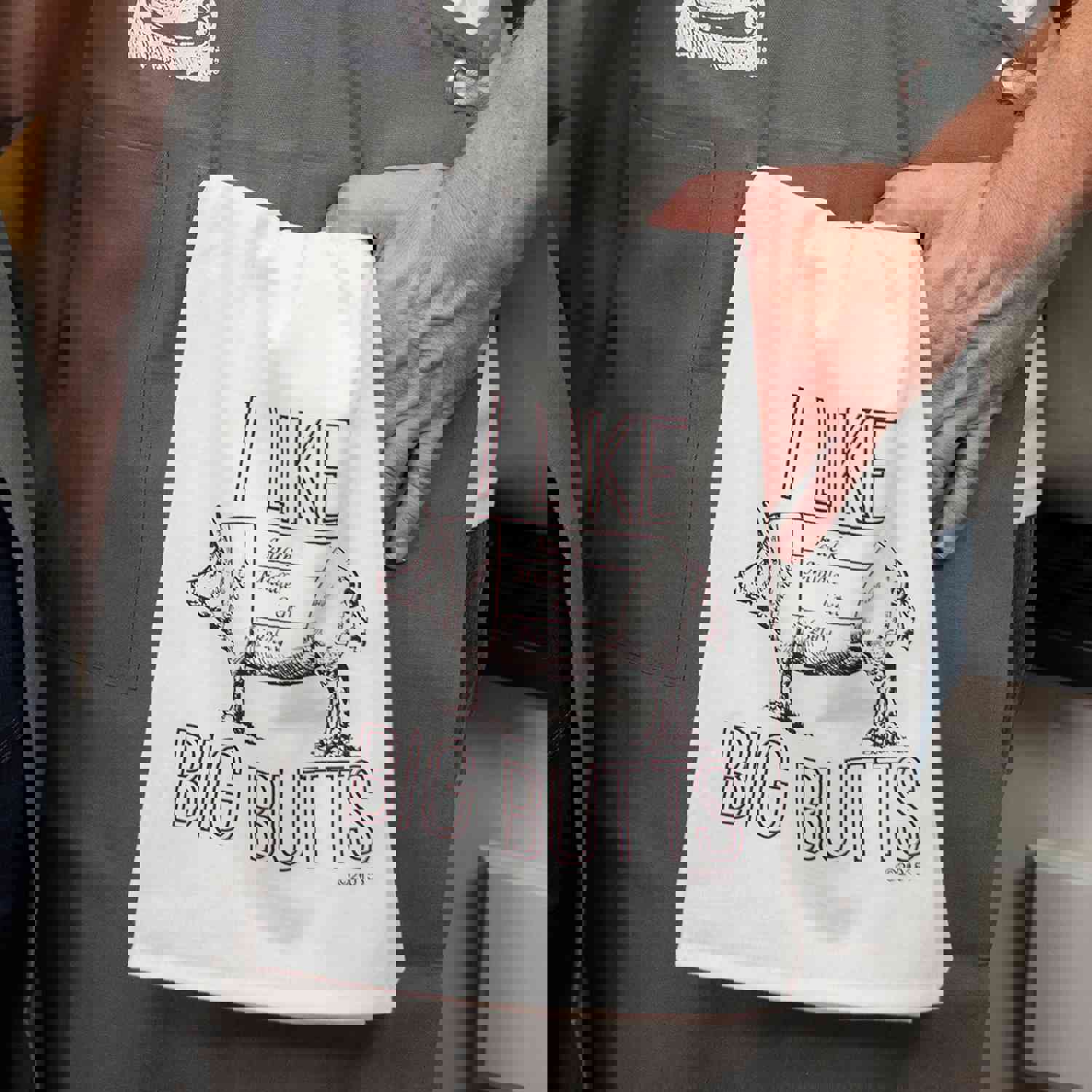 I Like Big Butts Flour Sack Kitchen Towel - White