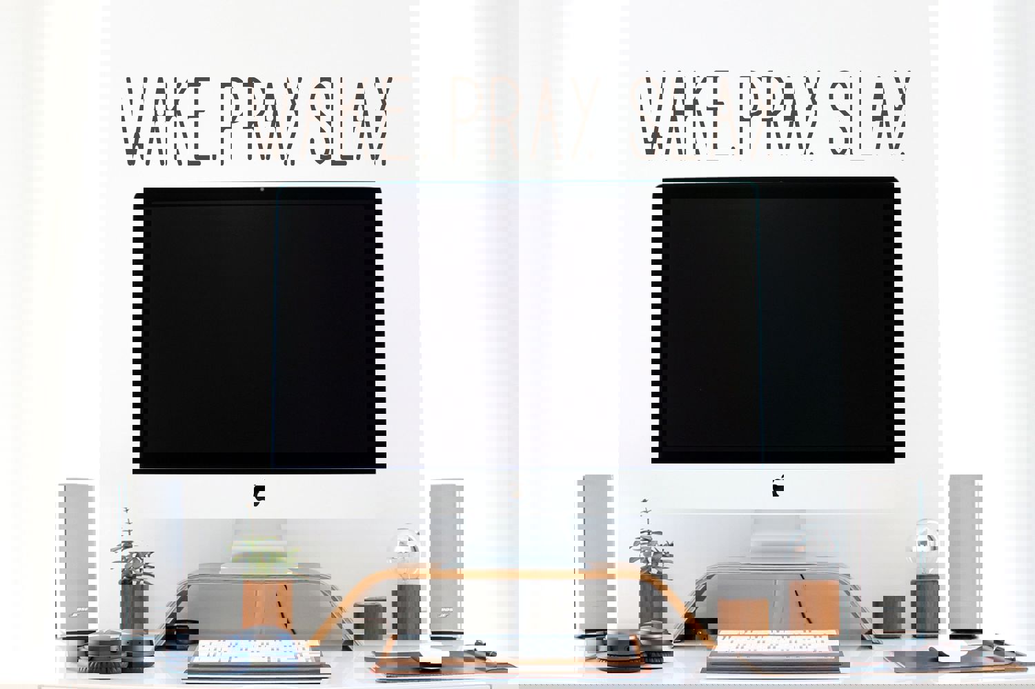 Wake Pray Slay Thin | Office Wall Decal