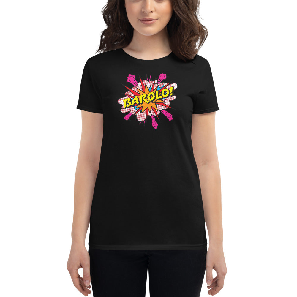 Barolo! Women's Short Sleeve T-Shirt