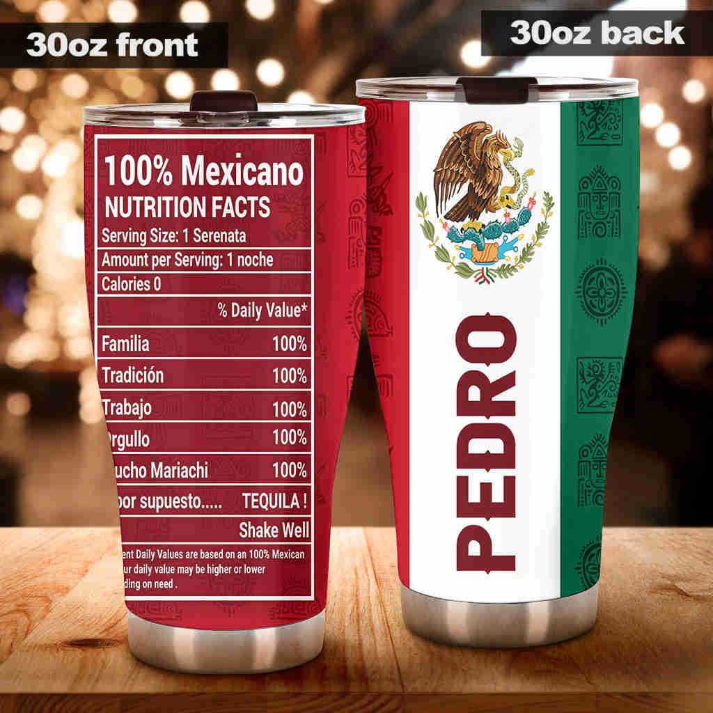 Personalized Mexicano Nutrition Facts Stainless Steel Tumbler - Double-Walled Insulation Sporty Thermal Cup