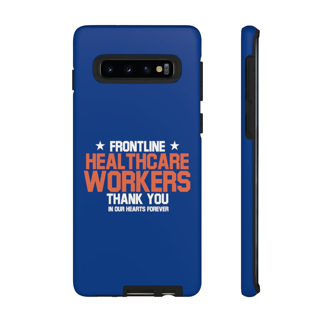 Tough Cases - Thank You Frontline Healthcare Workers - Blue - iPhone / Pixel / Galaxy