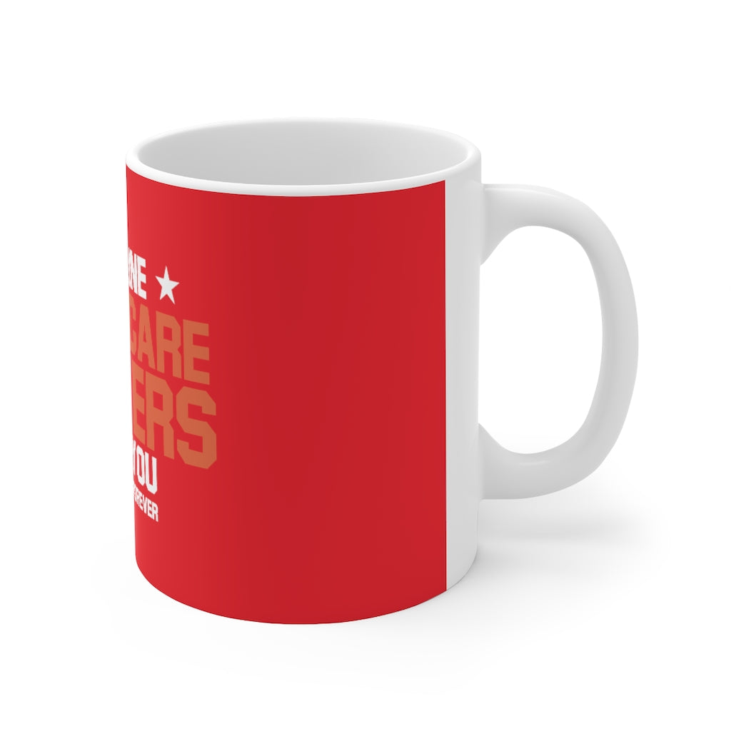 Frontline Healthcare Workers Version 2 Red Ceramic Mug 11oz