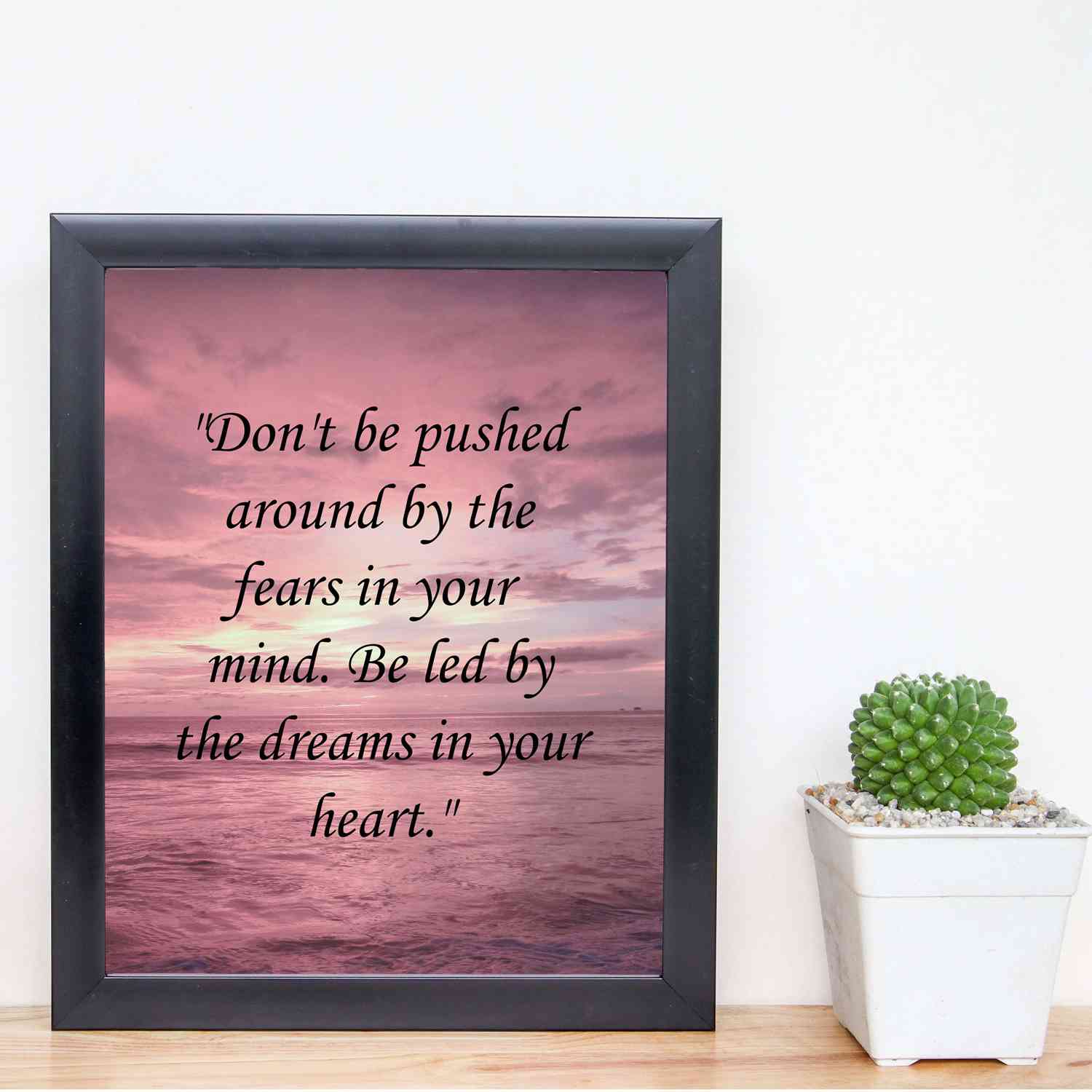 Be Led By the Dreams In Your Heart Motivational Quotes Wall Art - 8 x 10 Ocean Sunset Poster Print