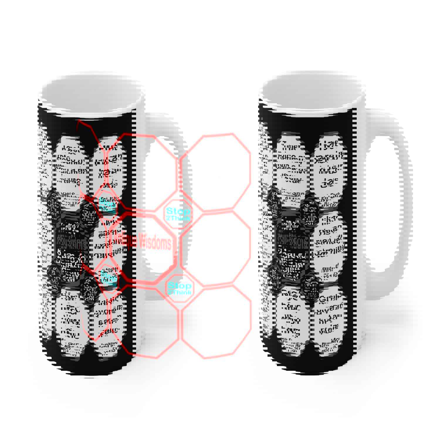 Team 9 of 52 Teams That Make Humanity Great! Wisdom Ceramic Mug 11oz