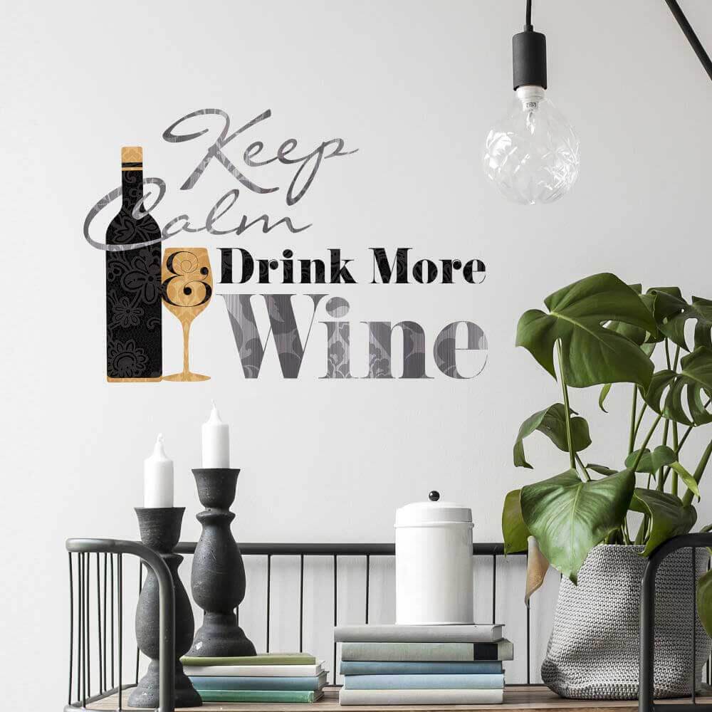 Keep Calm & Drink More Wine Quote Wall Decal