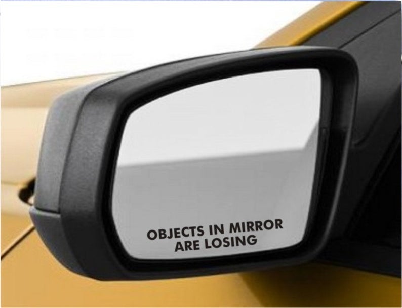 Mustang Mach-E Outside Rear View Mirror Decal - Objects In Mirror Are Losing (Pair)
