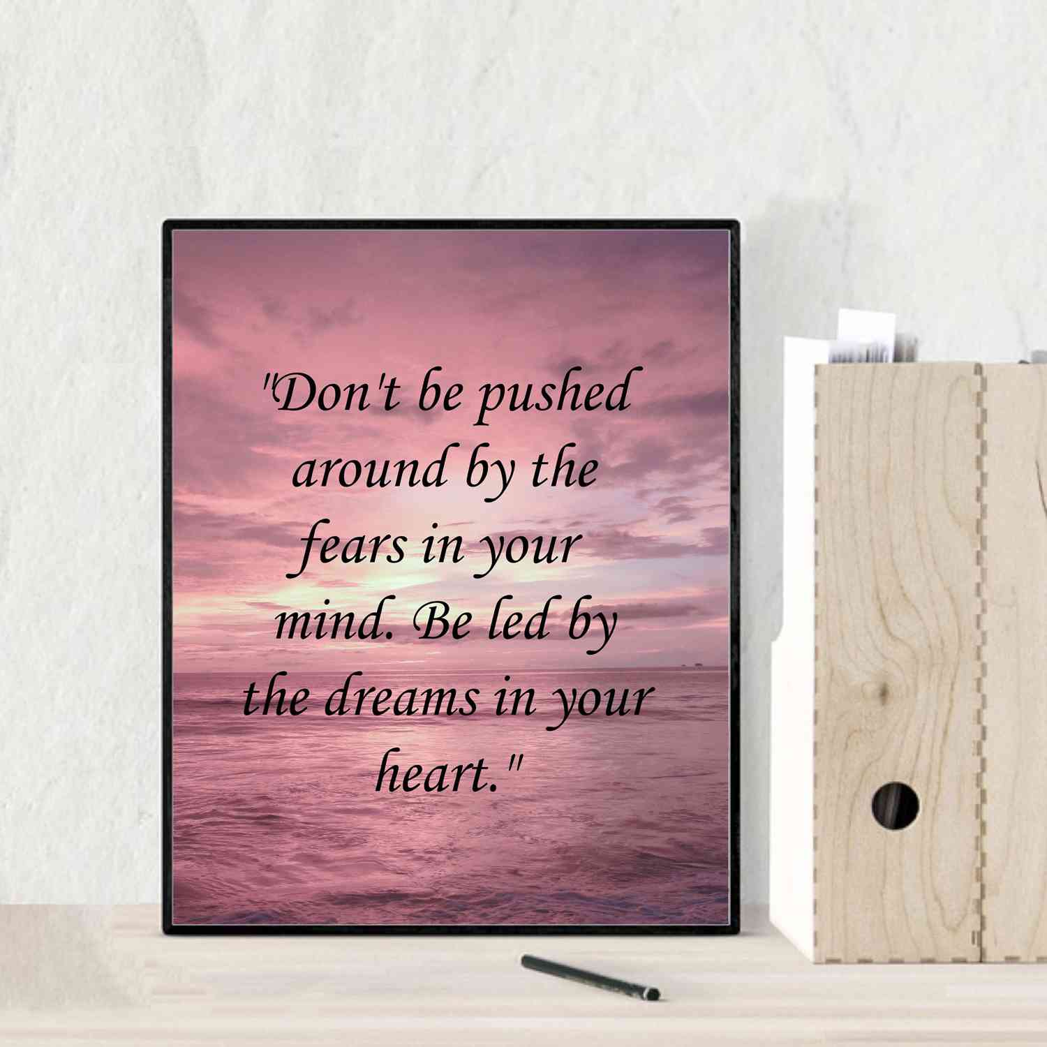 Be Led By the Dreams In Your Heart Motivational Quotes Wall Art - 8 x 10 Ocean Sunset Poster Print