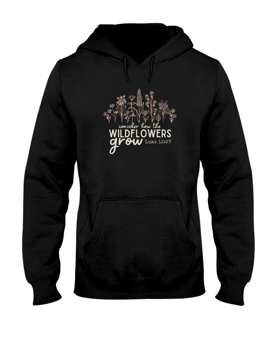 Consider the Wildflowers Christian Hoodie