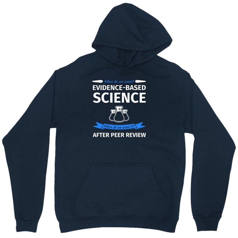 Evidence Based Science Unisex Hoodie - Soft & Durable