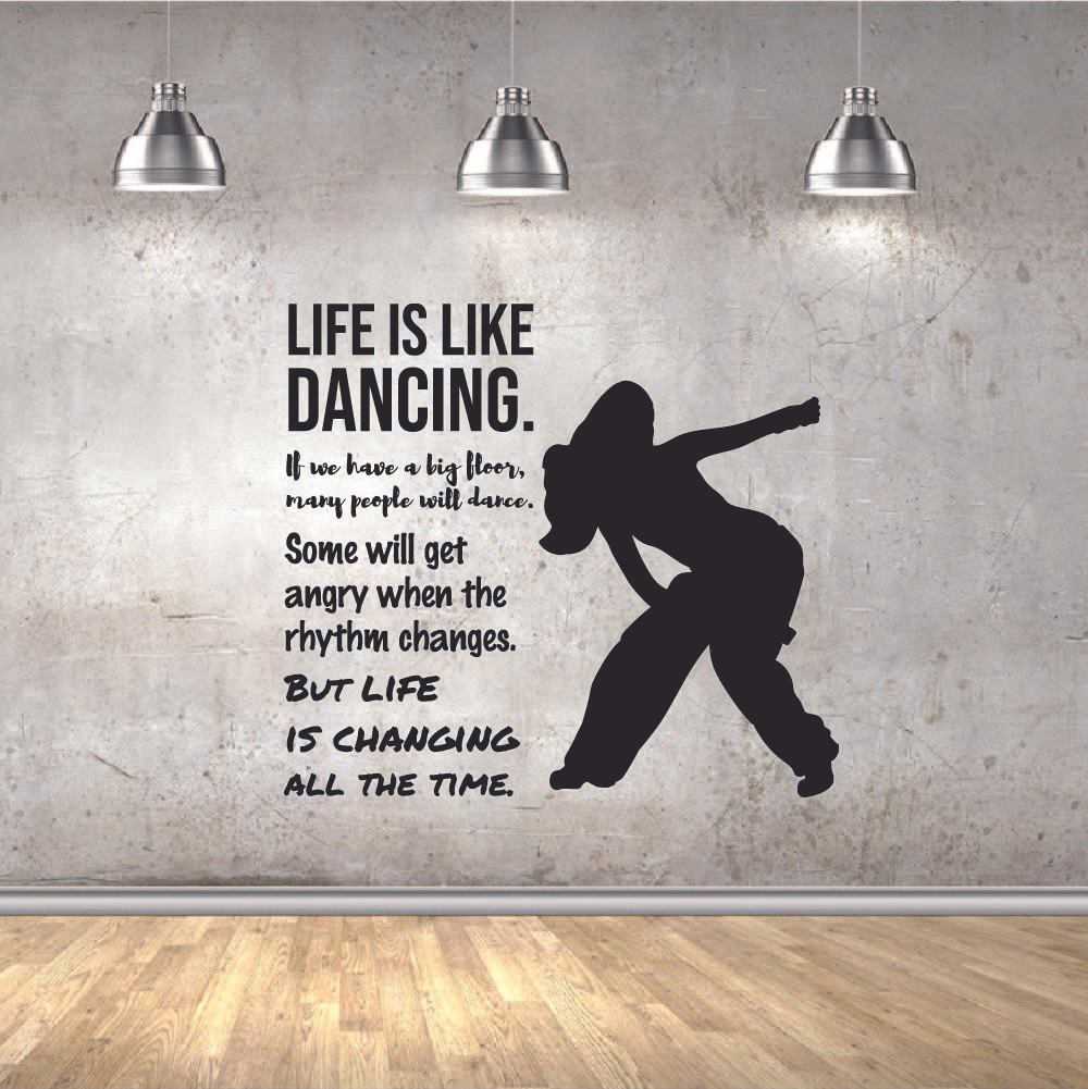 Ballerina Vinyl Wall Sticker Wall Decal - Life is Like Dancing Ballet Ballerina Motivation Quote