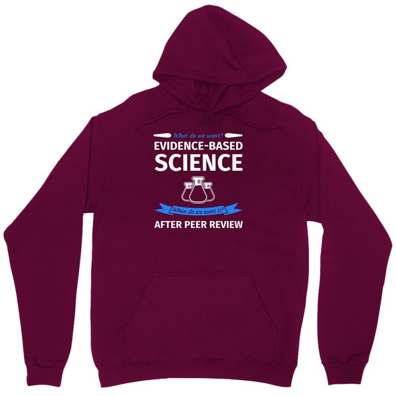 Evidence Based Science Unisex Hoodie - Soft & Durable