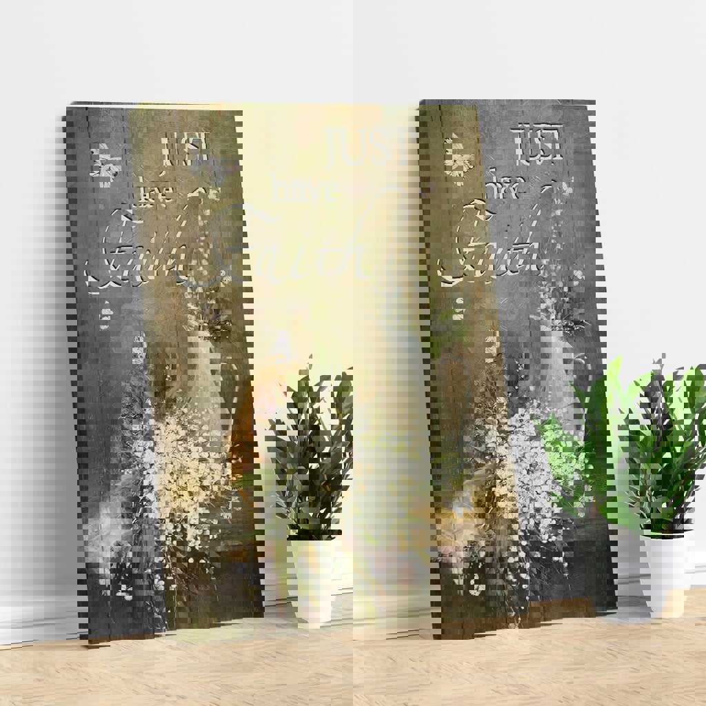 Baby Flower Painting - Just Have Faith Jesus Portrait Canvas Print, Wall Art