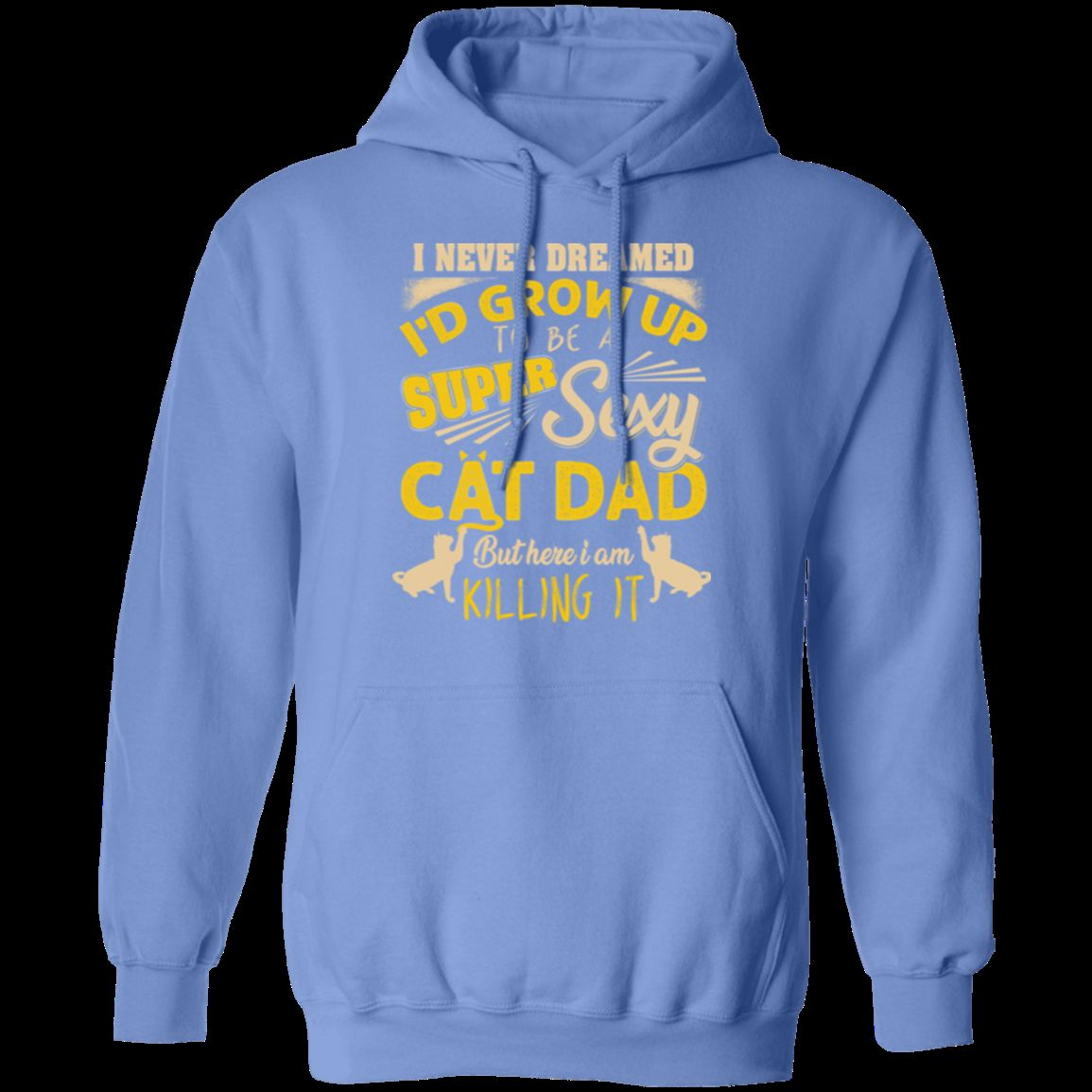 SEXY CAT DAD Pullover Hoodie 8 oz
