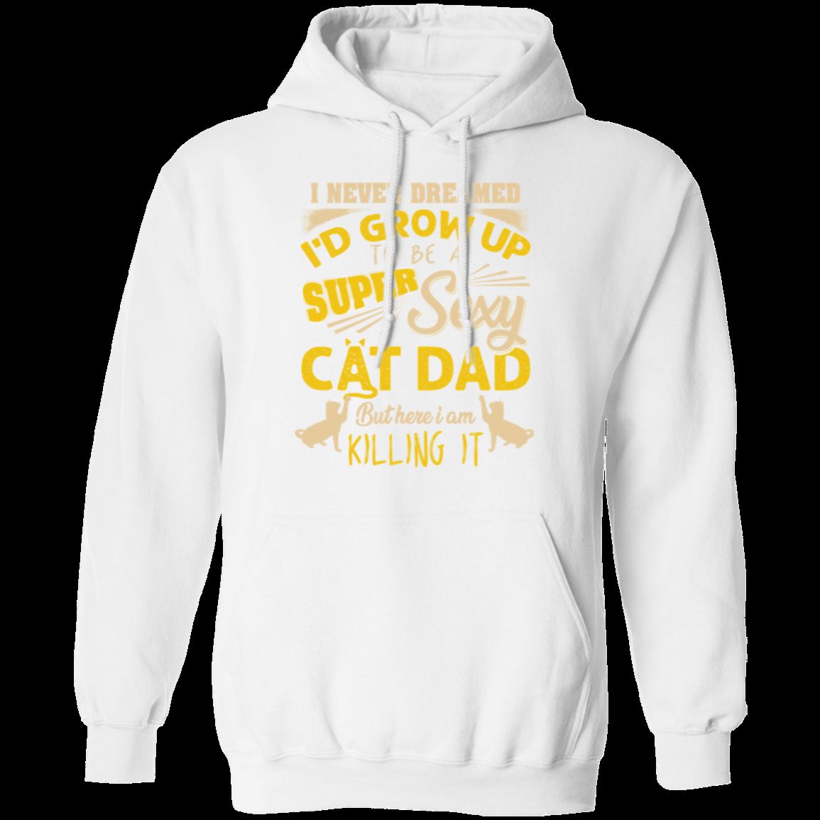 SEXY CAT DAD Pullover Hoodie 8 oz