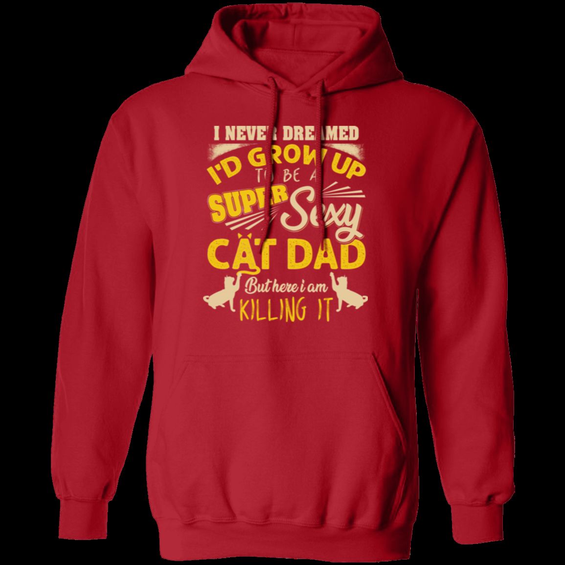 SEXY CAT DAD Pullover Hoodie 8 oz