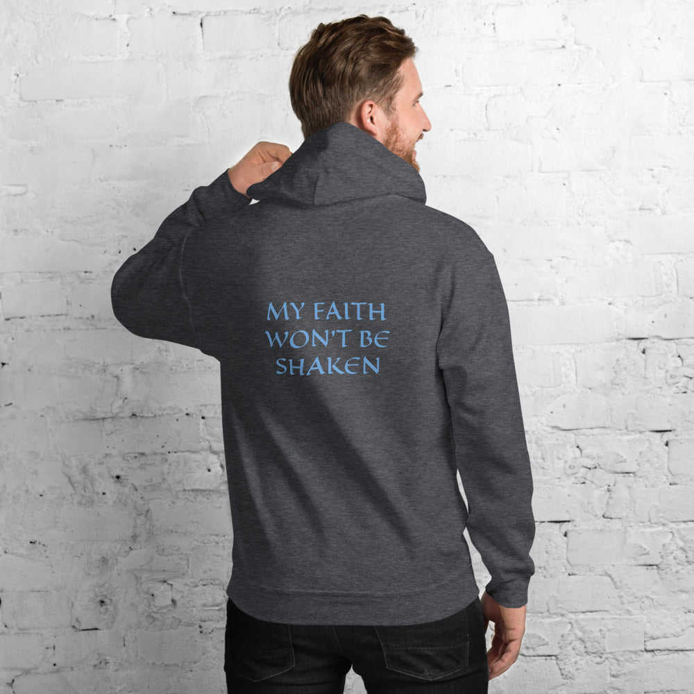 Men's Hoodie - MY FAITH WON'T BE SHAKEN