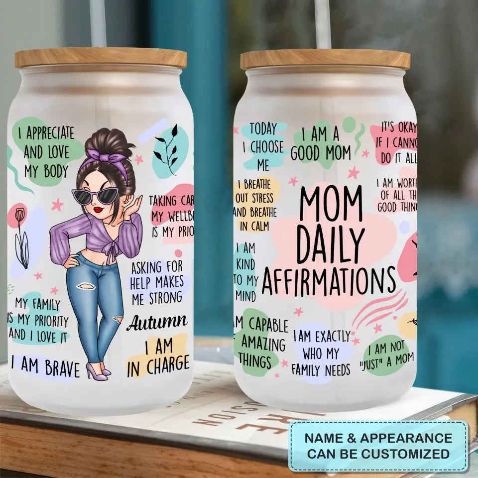 Personalized Custom Glass Can - Mothers Day, Birthday Gift For Mom, Grandma - Mom Daily Affirmations