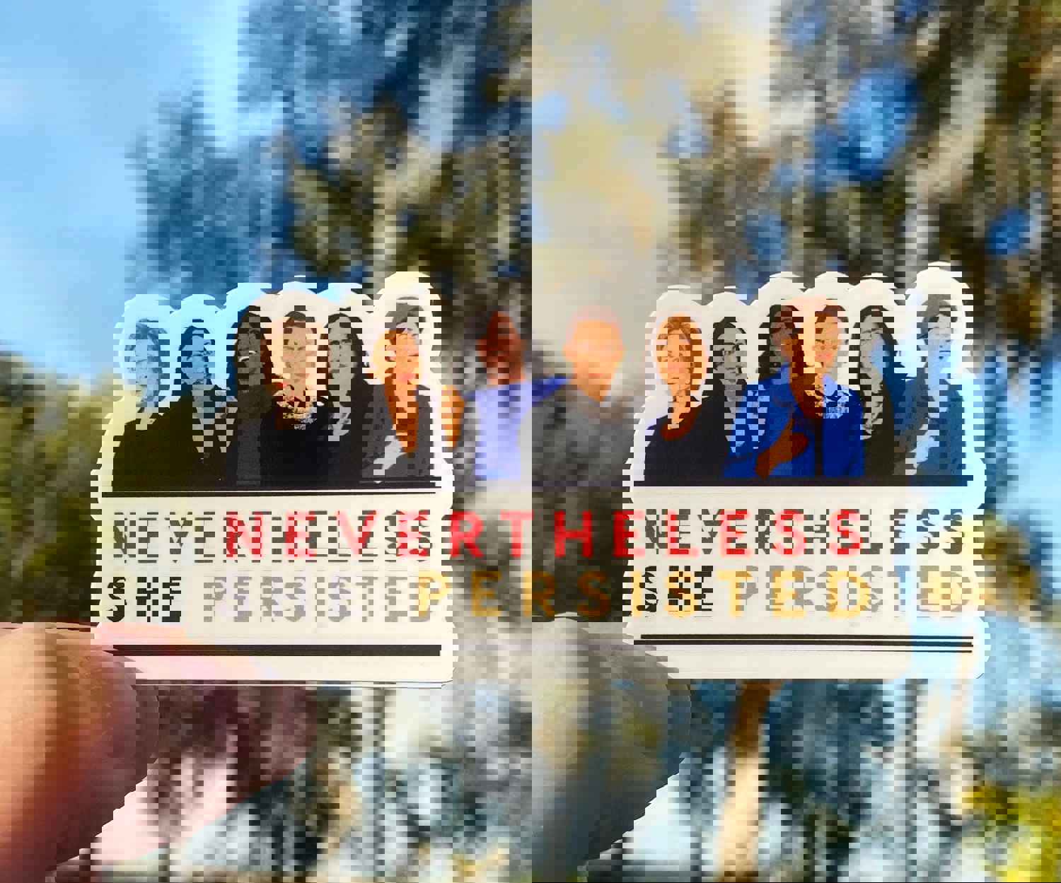 Nevertheless She Persisted Sticker - Tribute to Inspiring Women