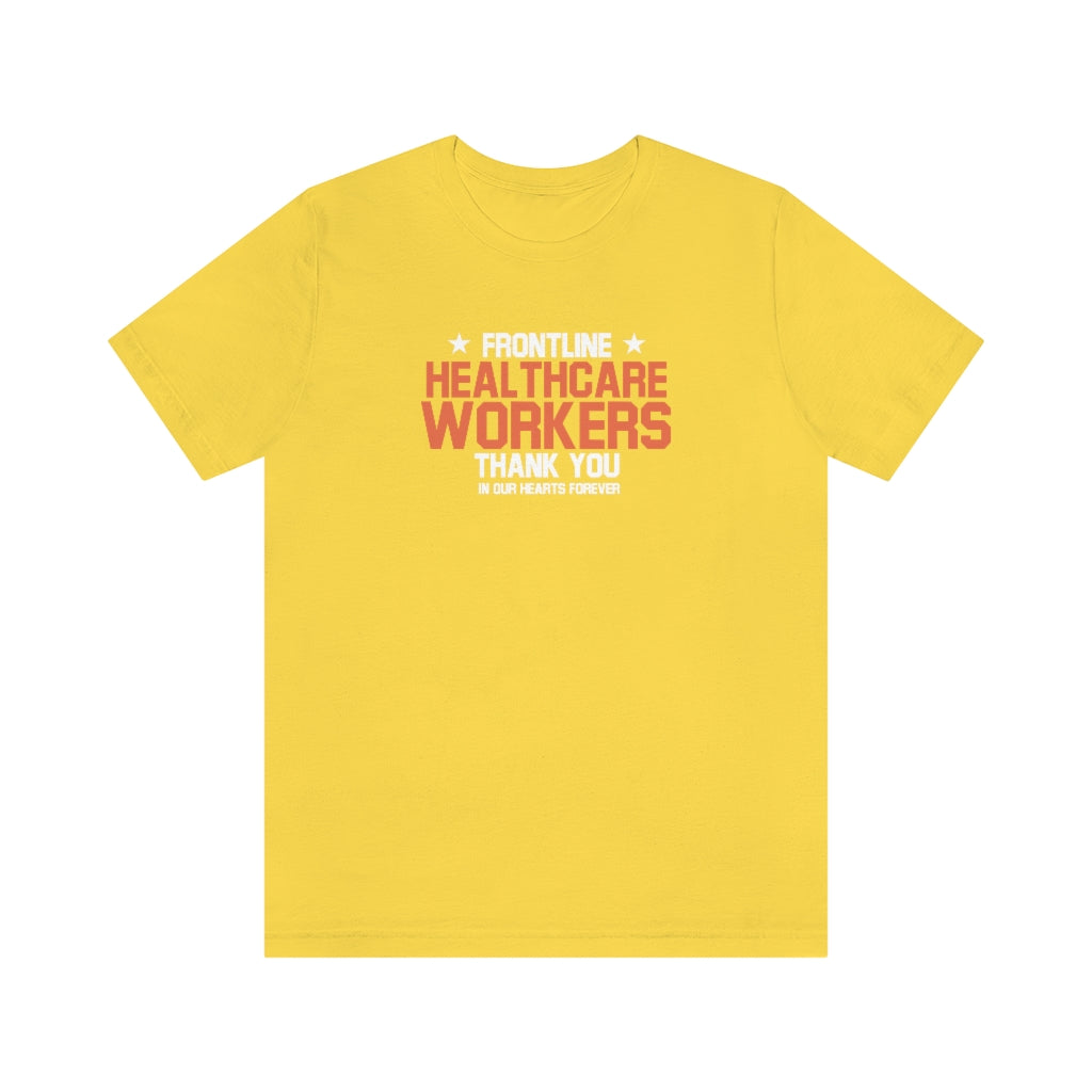Frontline Healthcare Workers Thank You Unisex Jersey Short Sleeve Tee