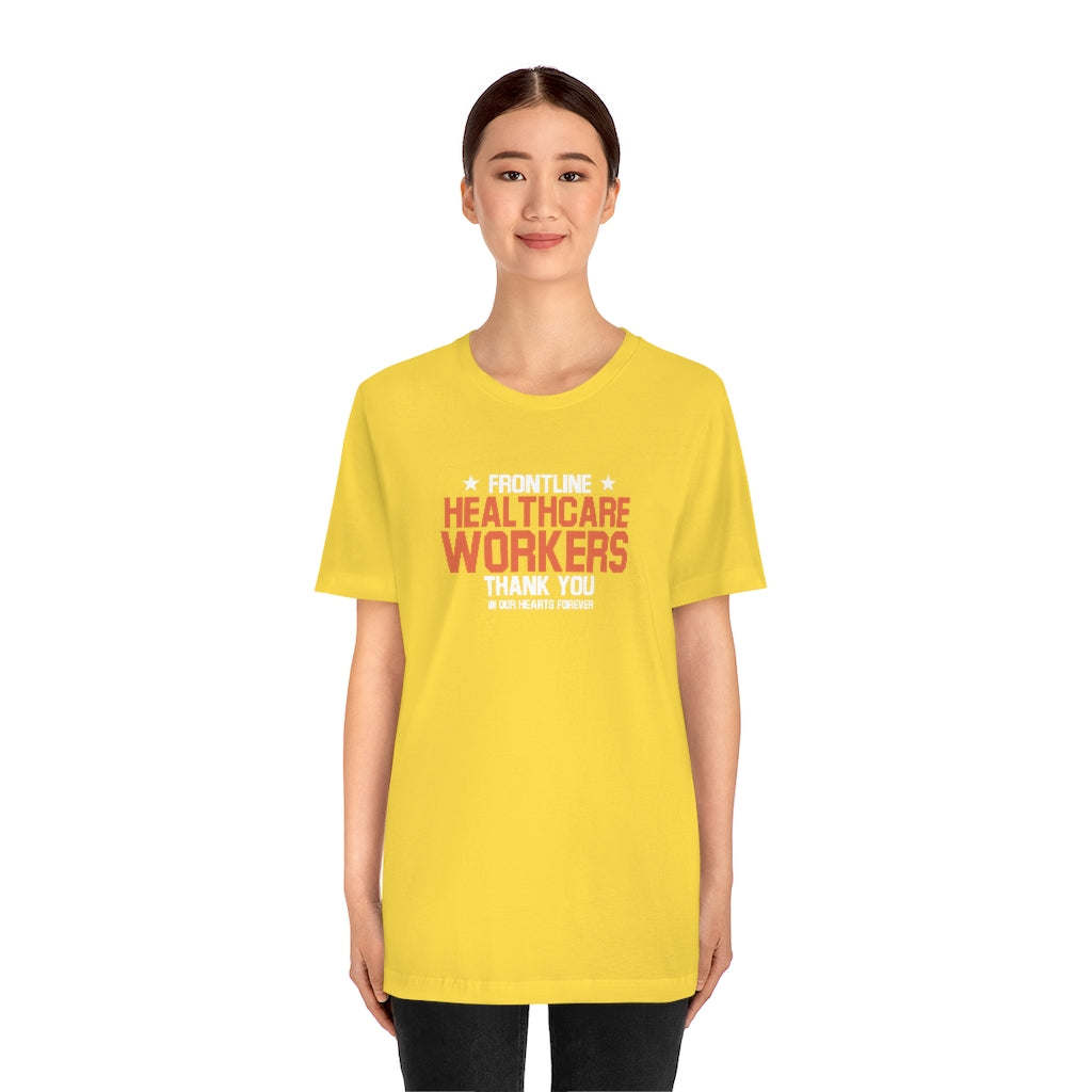Frontline Healthcare Workers Thank You Unisex Jersey Short Sleeve Tee