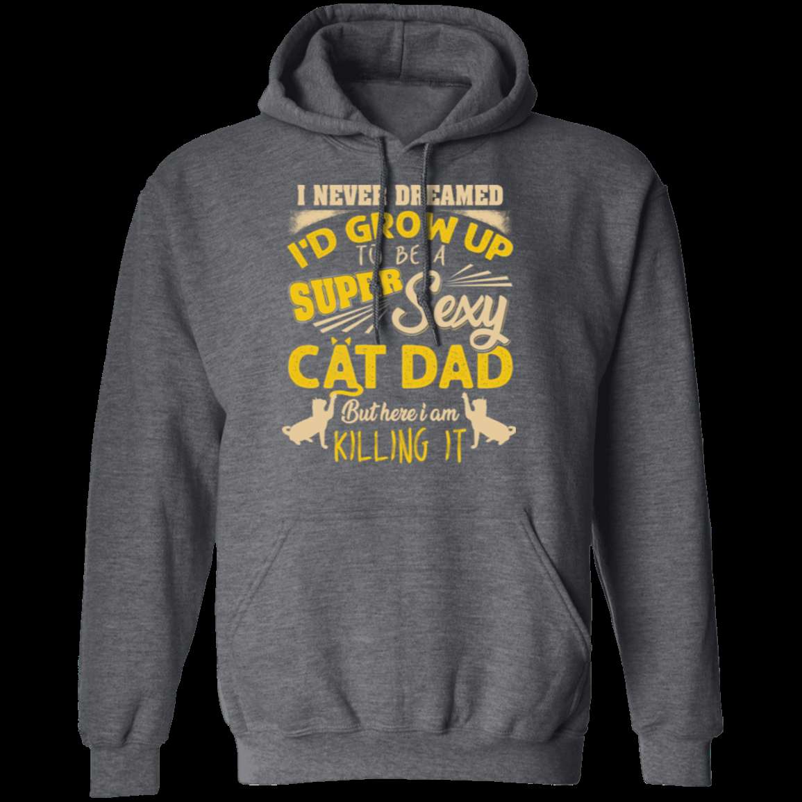 SEXY CAT DAD Pullover Hoodie 8 oz