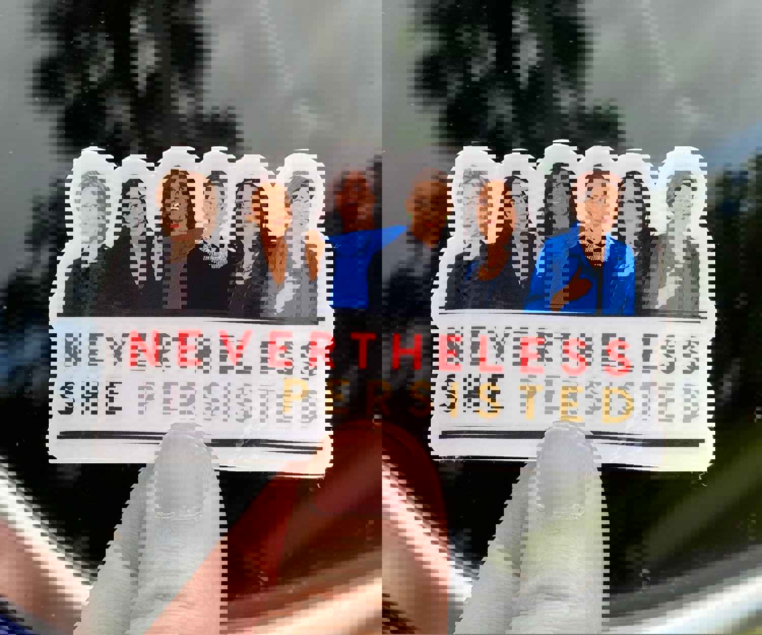 Nevertheless She Persisted Sticker - Tribute to Inspiring Women