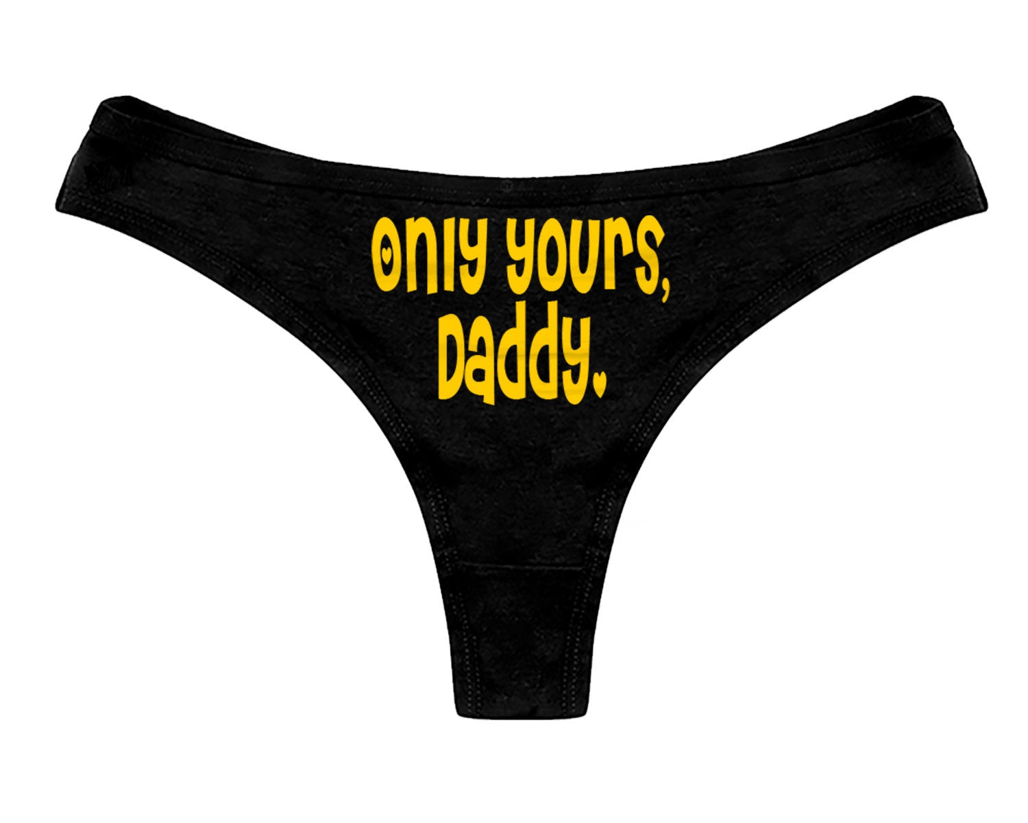 Only Yours Daddy Thong Panties - DDLG Womens Thong Panties