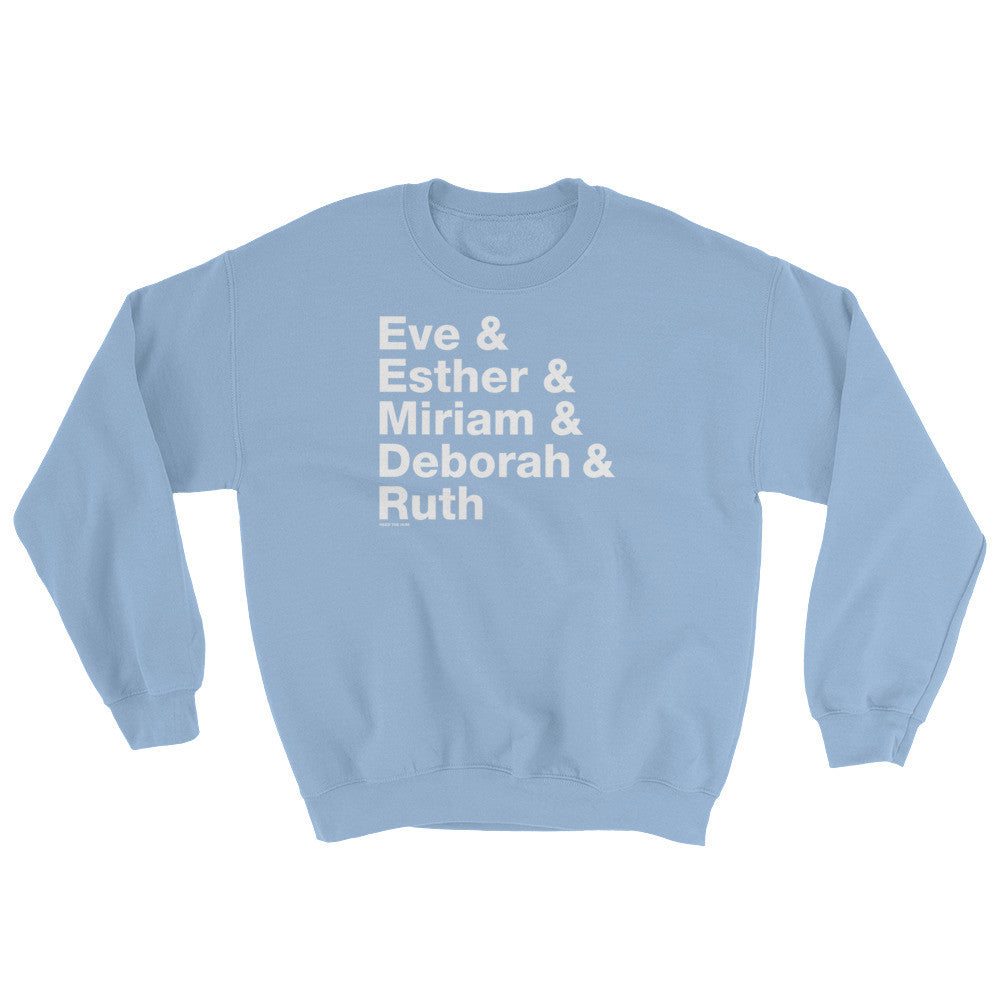 Women of the Bible Unisex Sweatshirt