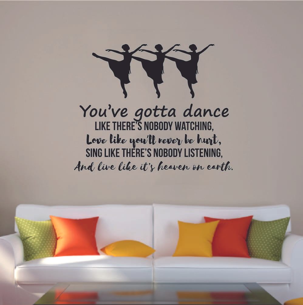 Ballerina Vinyl Wall Sticker Wall Decal - Dance Ballet Ballerina Inspirational Quote